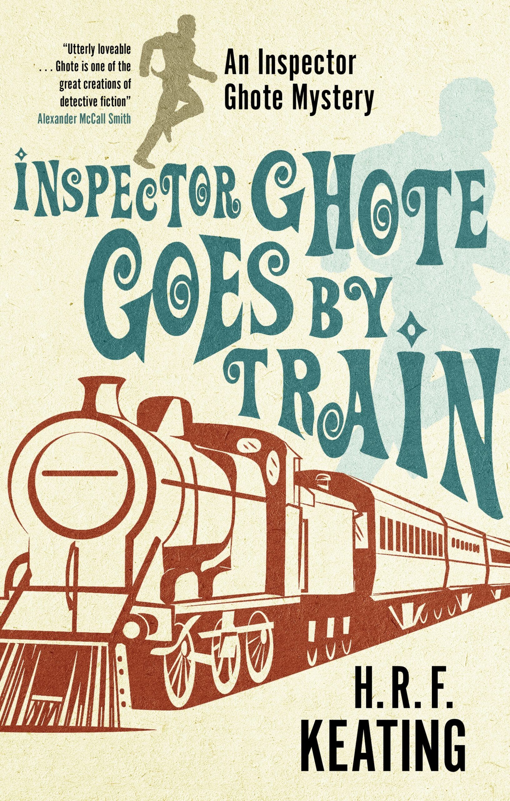 Inspector Ghote Goes by Train Severn House